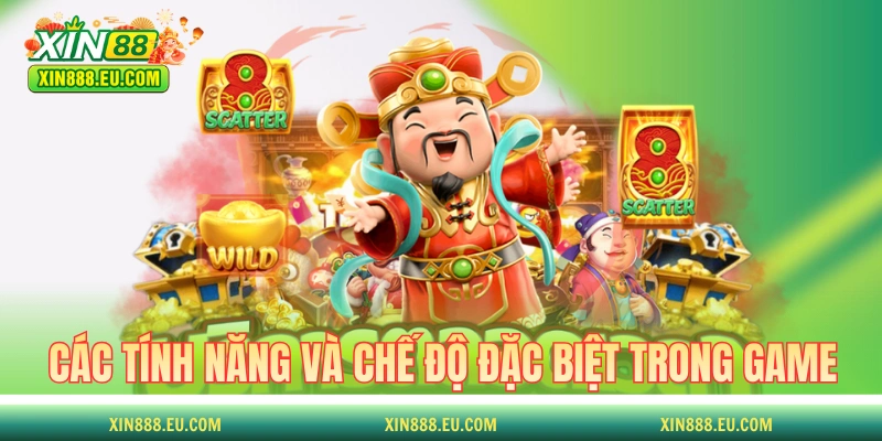Các tính năng và chế độ đặc biệt trong slot Thần Tài